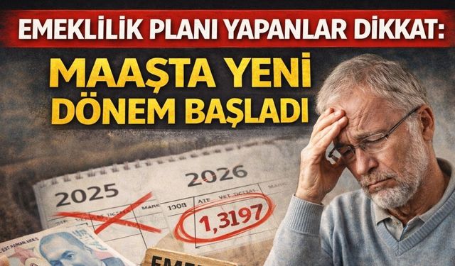 Emeklilik Planı Yapanlar Dikkat: Maaşta Yeni Dönem Başladı