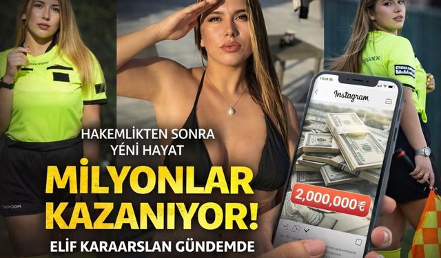 Hakemlikten İhraç Edilmişti Elif Karaaslan Yeni Mesleğiyle Milyonlar Kazanıyor!