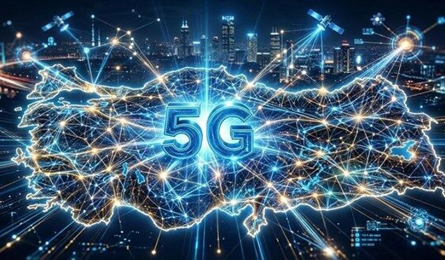 Türkiye’de 5G’de büyük sıçrama: Abone sayısı rekor seviyeye ulaştı