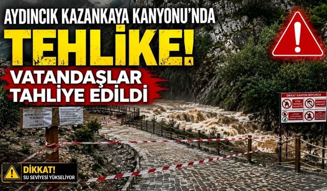 Aydıncık Kazankaya Kanyonu’nda Tehlike! Vatandaşlar Tahliye Edildi