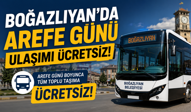 Yozgat’ta  arife günü 13:30 ile 17:30 arası toplu taşıma ücretsiz