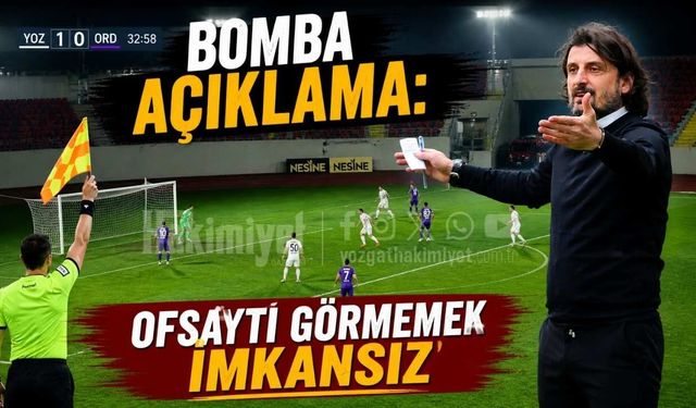 Bozokspor Maçı Sonrasında Bomba Açıklama: Ofsaytı Görmemek İmkansız