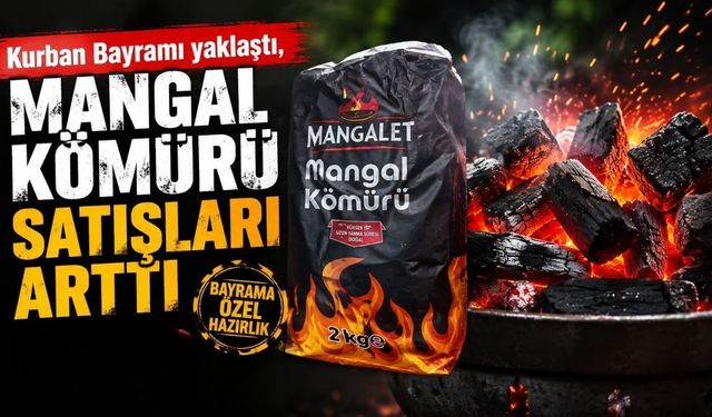 Kurban Bayramı Yaklaştı, Yozgat'ta Mangal Kömürü Satışları Arttı