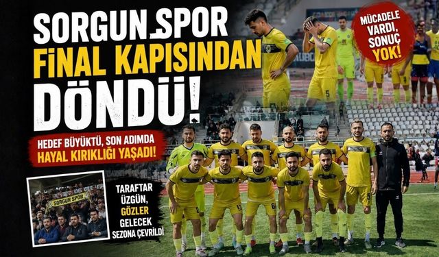 Sorgun Spor Final Kapısından Döndü