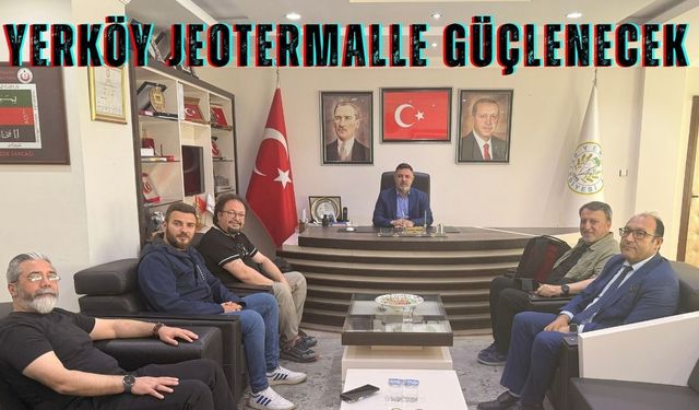 Yerköy Jeotermalle Güçlenecek