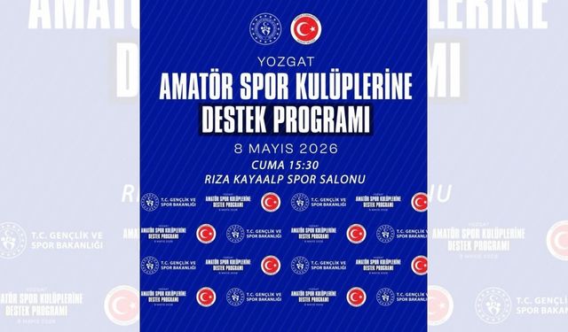 Yozgat’ta Amatör Spora Büyük Destek