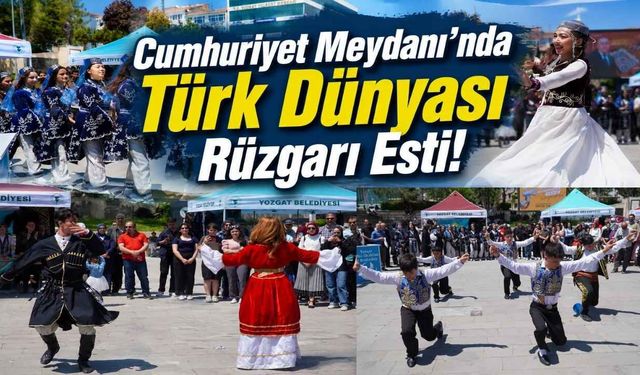 Cumhuriyet Meydanı’nda Türk Dünyası Rüzgarı Esti!