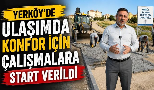 Yerköy'de Ulaşımda Konfor İçin Çalışmalara Start Verildi