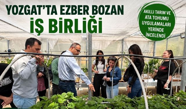 Yozgat’ta Ezber Bozan İş Birliği