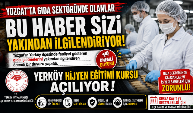 Yozgat'ta Gıda Sektöründe Olanlar Bu Haber Sizi Yakından İlgilendiriyor