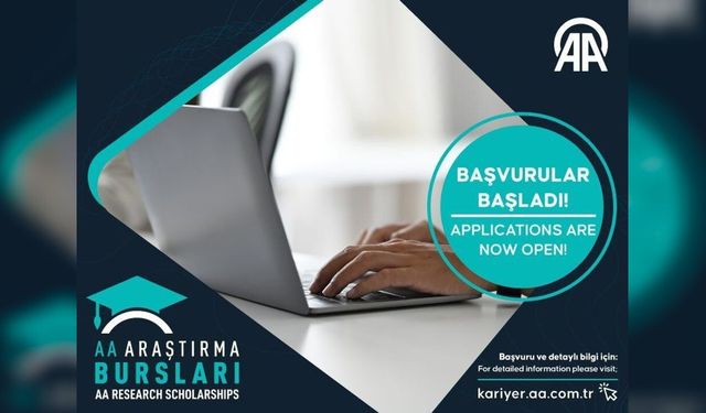 Anadolu Ajansı'ndan öğrencilere araştırma bursu: Başvurular 31 Ağustos'ta sona eriyor