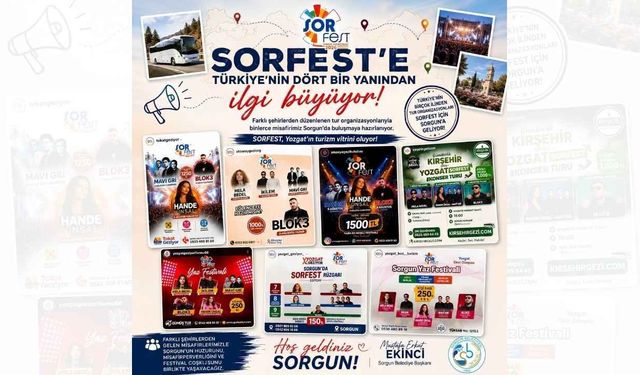 Sorgun'da SORFEST Bölgenin Buluşma Noktası Oluyor