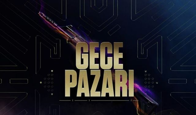Valorant Gece Pazarı Temmuz 2026 Ne Zaman Açılacak? Tarih Belli Oldu