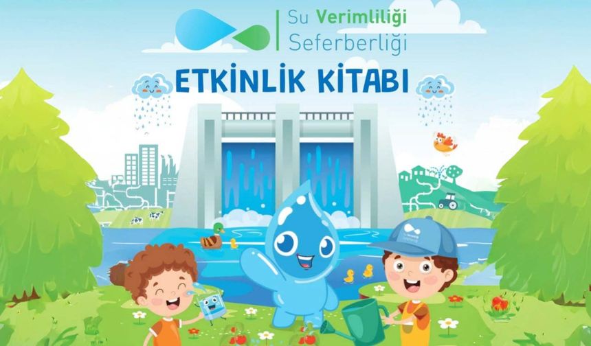 ‘Su Verimliliği Eğitim Setleri’ hazırlandı