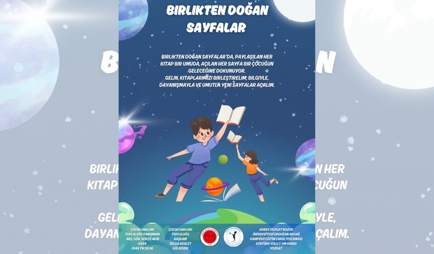 Yozgat’ta Birlikten Doğan Sayfalar Projesiyle Çocuklara Umut Oluyorlar