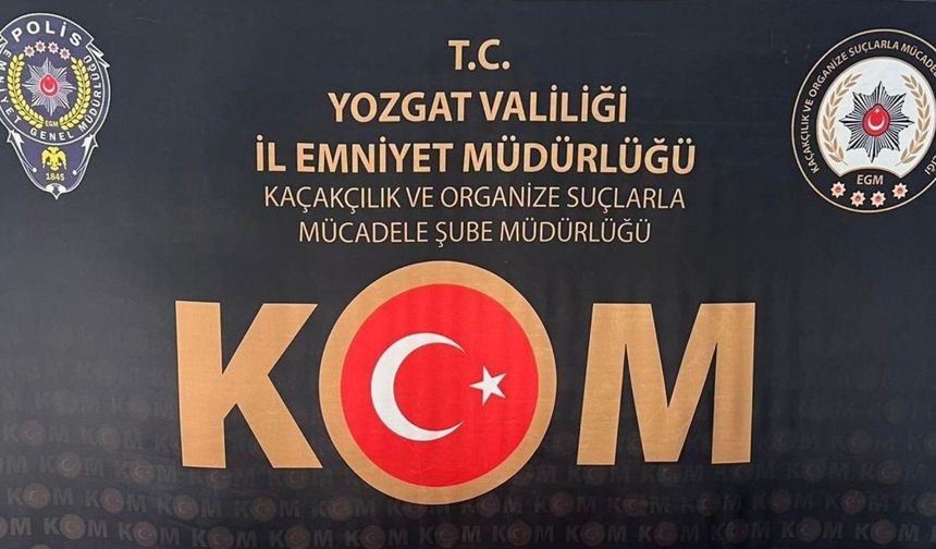 Yozgat Emniyeti’nden Kritik Operasyon: Piyasaya Sürülmeden Ele Geçirildi