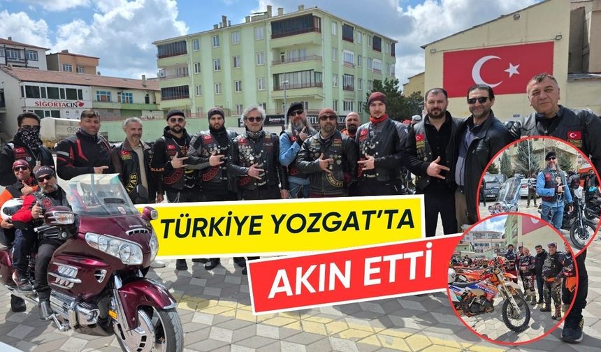 Yozgat’ta nefes kesen konvoy: Motosikletliler dostluk için sürdü