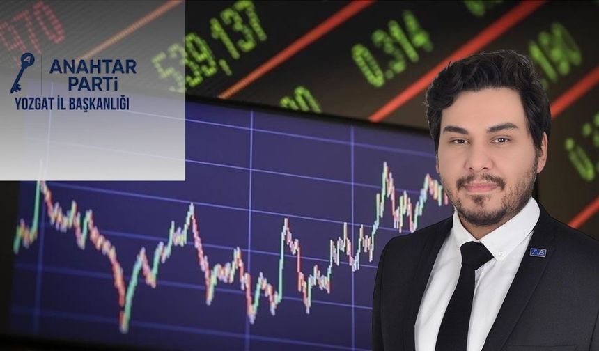 Yozgat İl Başkanı Uyardı: Ekonomi Pansumanla Yürütülemez