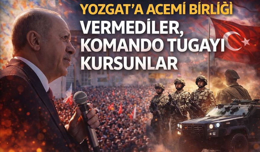 Yozgat'a Acemi Birliği Vermediler, Komando Tugayı Kursunlar