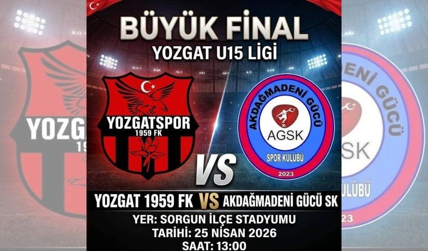Yozgat’ta Futbol Şöleni: Final Maçı Öncesi Dikkat Çeken Mesaj