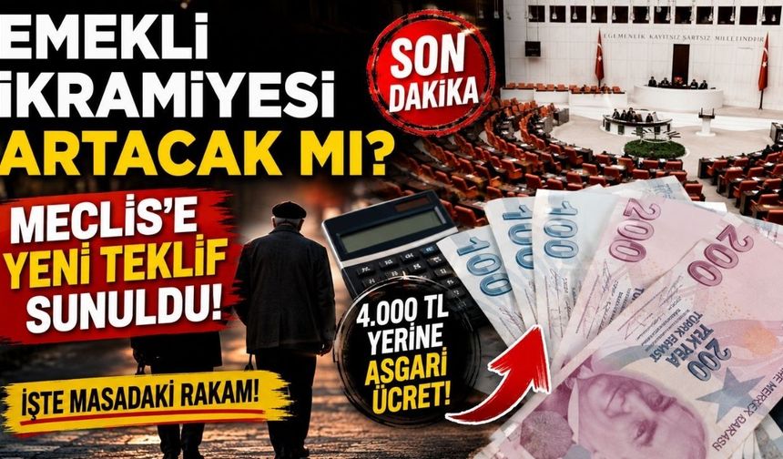 Emekli İkramiyesi Artacak Mı? Meclis’e Yeni Teklif Sunuldu!