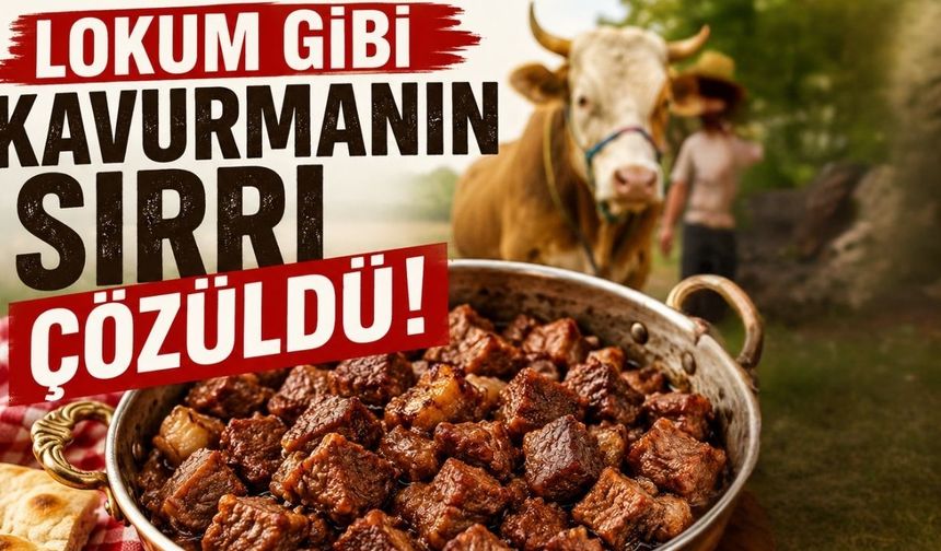 Lokum Gibi Yozgat Kavurması Sırrı ve Tarifi