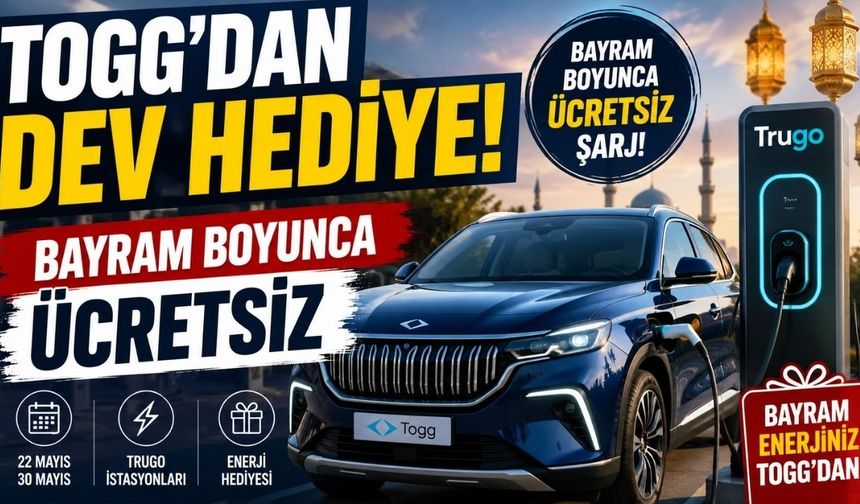 TOGG'dan Dev Hediye: Bayram Boyunca Ücretsiz Oldu!