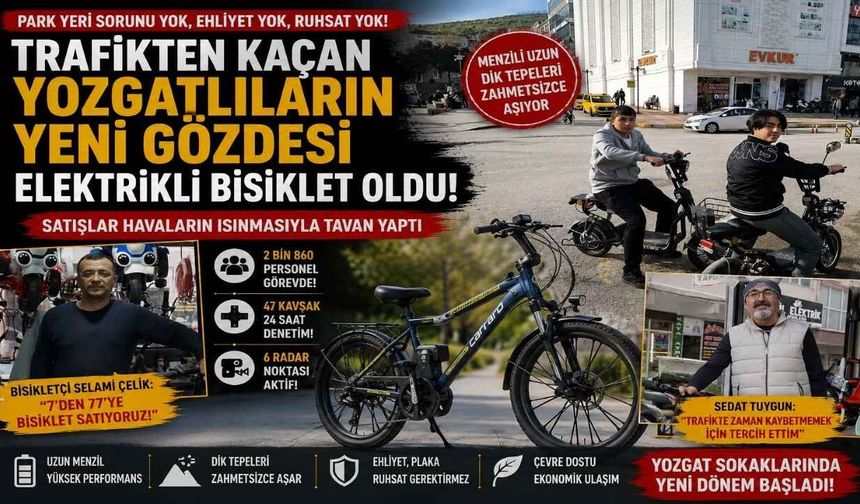 Trafikten Kaçan Yozgatlıların Yeni Gözdesi Elektrikli Bisiklet Oldu
