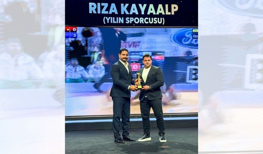 Yozgat’ın Gururu Rıza Kayaalp, Yılın Sporcusu Seçildi