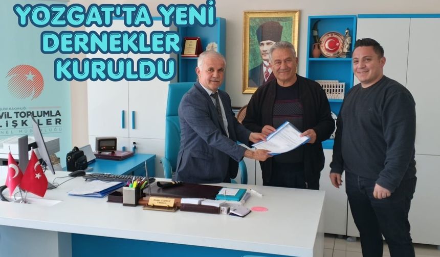 Yozgat'ta Yeni Dernekler Kuruldu