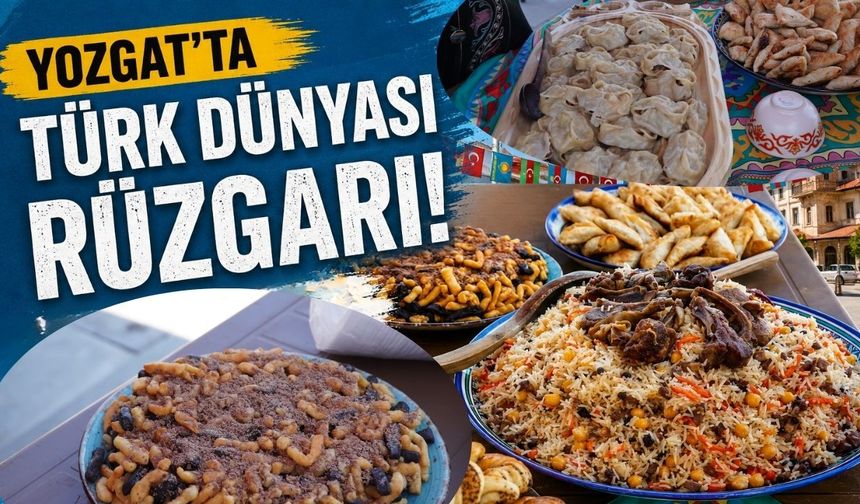 Yozgat'ta Türk Dünyası Rüzgarı! Kazakistan Standı Cumhuriyet Meydanı'nı Salladı