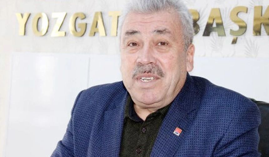CHP Yozgat'ta Son Dakika İl Başkanı Yaşar Görevden Alındı: Yeni Başkan Belli Oldu!