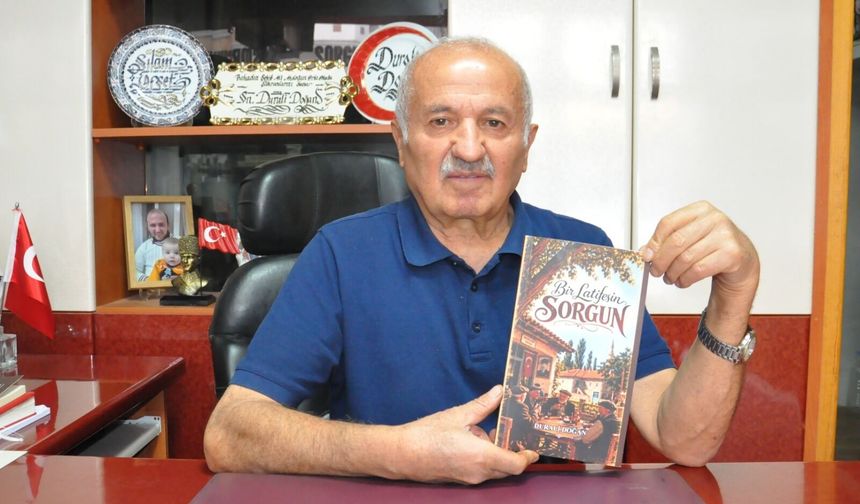 "Bir Latifesin Sorgun": Durali Doğan Anadolu Mizahının Tipik Örneklerini Yazdı!