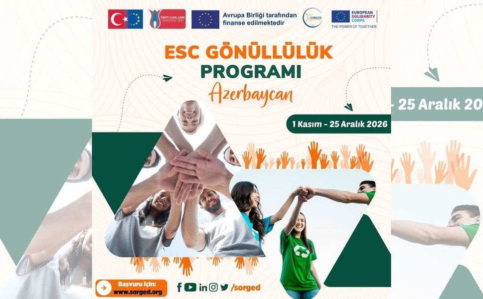 SORGED'den Yozgatlı Gençlere Azerbaycan Kapısı: Bakü'de Gönüllülük Fırsatı