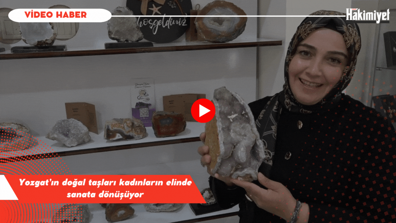 Yozgat’ın Doğal Taşları Kadınların Elinde Sanata Dönüşüyor