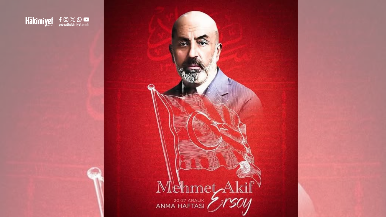 İstiklal Marşı'mızın Yazarı Mehmet Akif Ersoy’u Yozgat Valiliği’nden Anma Mesajı