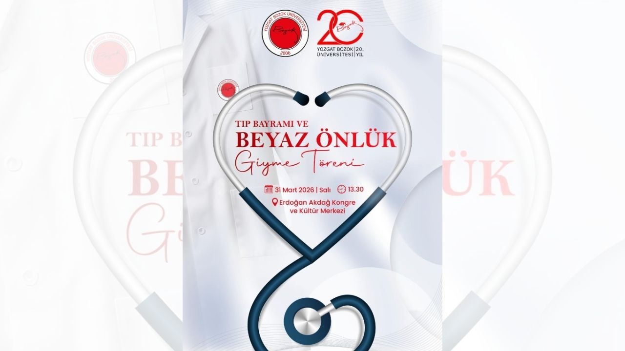 Geleceğin Hekimleri Sahnede Yozgat Bozok’ta Beyaz Önlük Giyme Töreni Yapılacak (2)