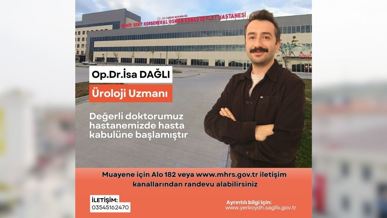 Yozgat'ta Sağlık Alanında Hizmet Artışı Op. Dr. İsa Dağlı Göreve Başladı1
