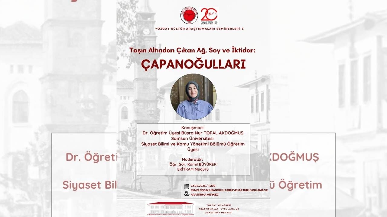 Çapanoğulları Semineri Yozgat’ta Akademiyle Buluşuyor (1)