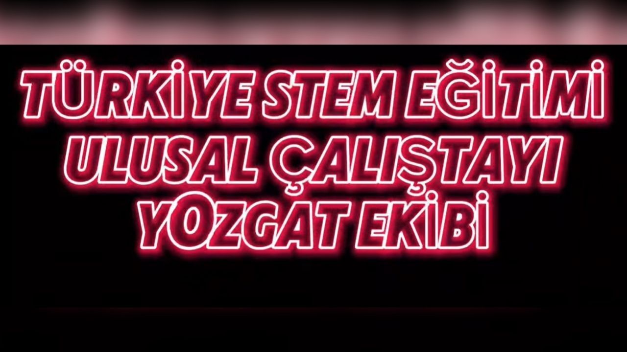 Yozgat, Stem Eğitiminde Sanatın Merkezi Oldu (1)