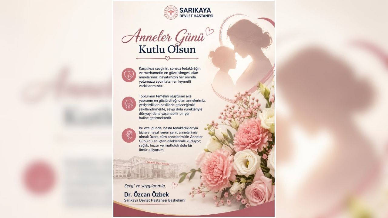 Başhekim Özbek’ten Duygulandıran Anneler Günü Mesajı (3)