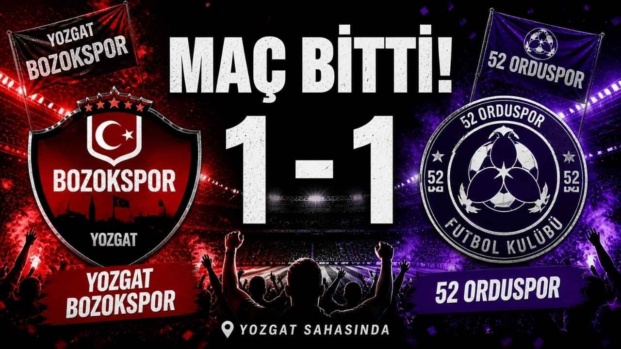 Son Dakika... Bozokspor - 52 Orduspor Maçı Bitti: 1 - 1