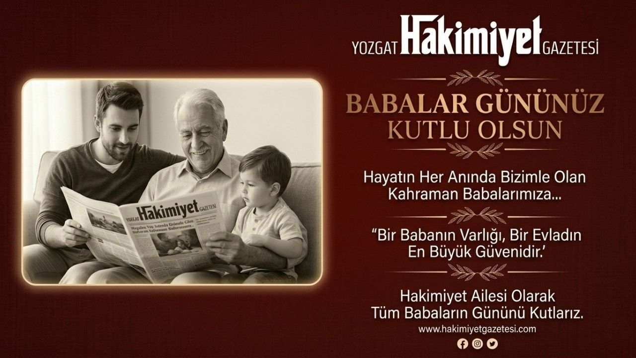Yozgat'ta Babalar Günü Yürek Burktu Arkanızda Kocaman Bir Dağ Var (3)