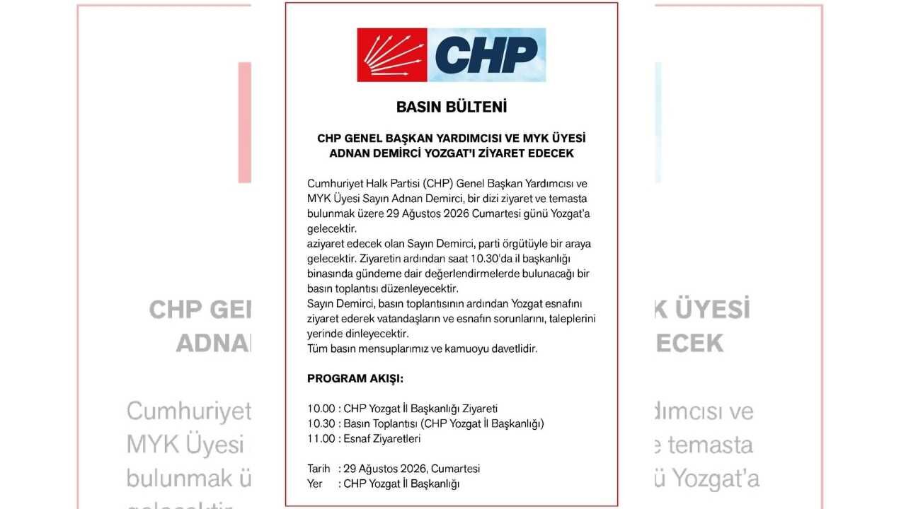 Chp Genel Başkan Yardımcısı Adnan Demirci Yozgat’a Geliyor (2)