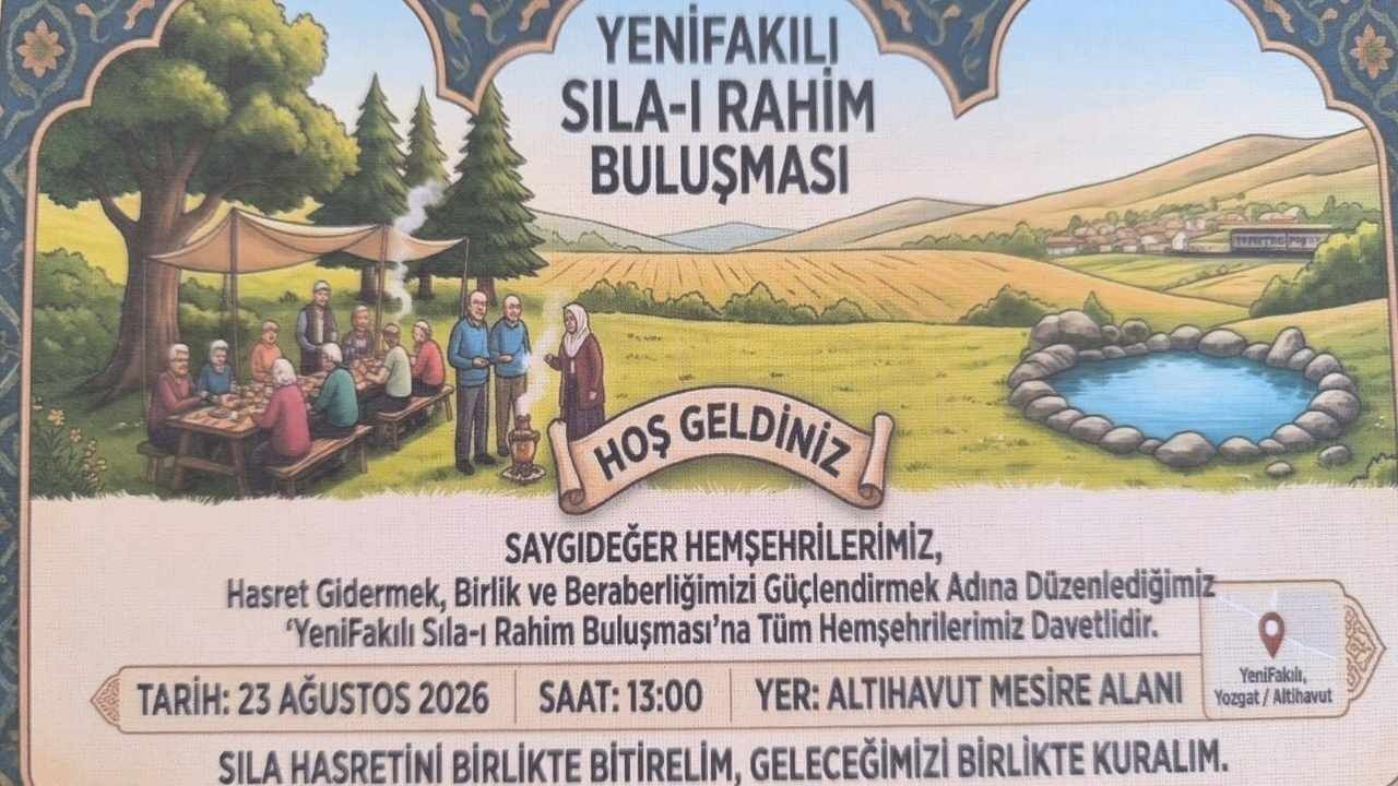 Yozgat Yenifakılı'da Sıla I Rahim Buluşması Düzenlenecek